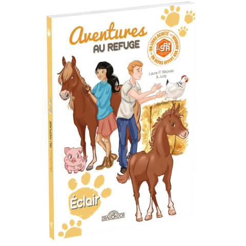 Roman La SPA "Aventures au refuge" Eclair