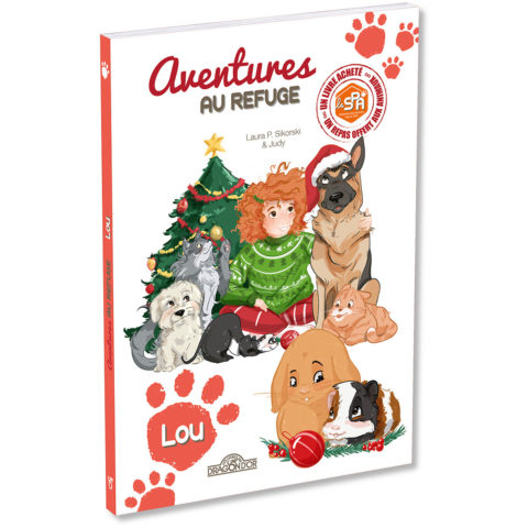 Roman La SPA "Aventures au refuge" Lou