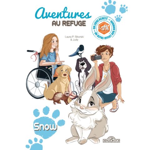 Roman La SPA "Aventures au refuge" Snow