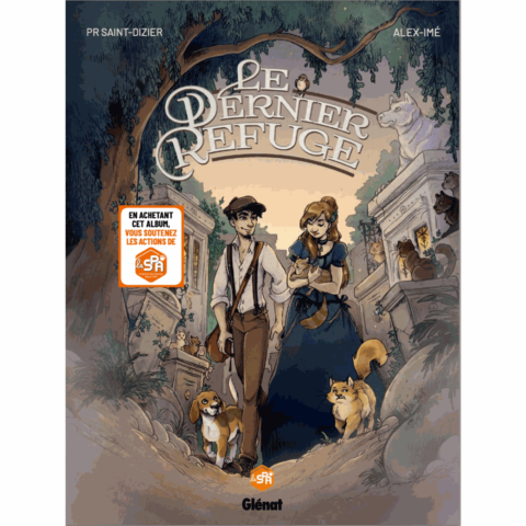 BD LE DERNIER REFUGE DE GLENAT LA SPA